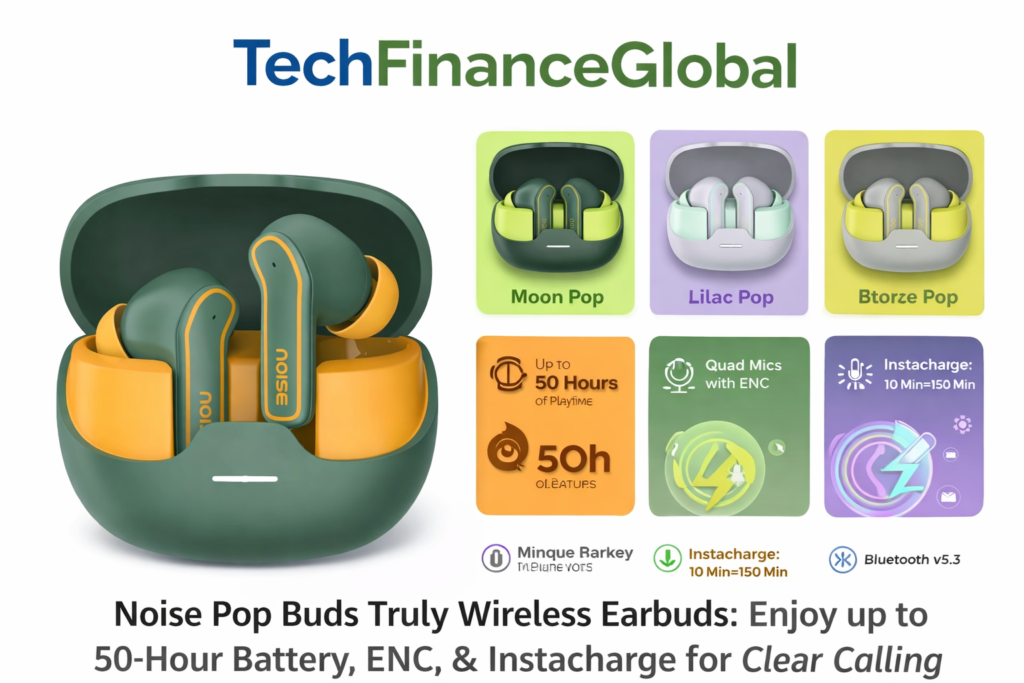 Noise Pop Buds truly wireless earbuds available in Moon Pop, Lilac Pop, Forest Pop and Steel Pop color variants